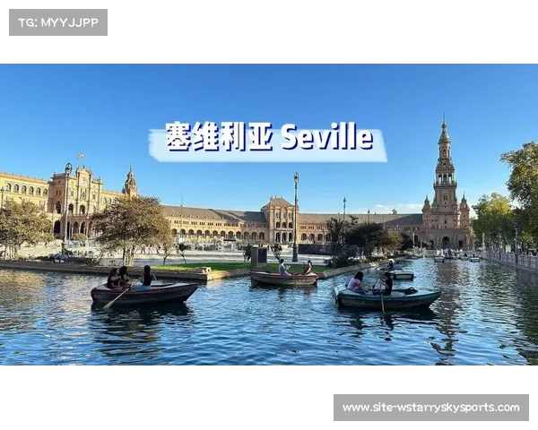 塞维利亚队标背后的传奇故事与其强队地位的探讨 塞维利亚队标背后的传奇故事与其强队地位的探讨
